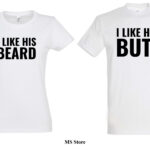 I like his beard i I like her butt