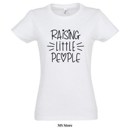 Raising little people