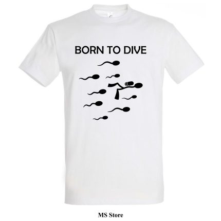 Born to dive