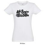 Life begins after coffee