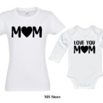 Majica i bodi Mom Love you mom