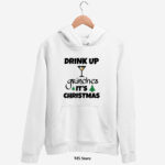 Drink up grinches its christmas