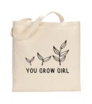 Pamučna torba - You grow girl