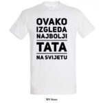 Majica ovako izgleda najbolji tata na svijetu