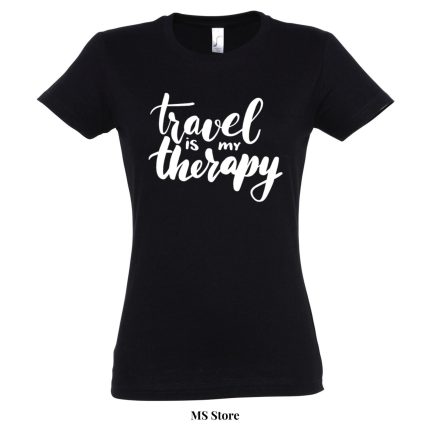 Travel is my therapy 2