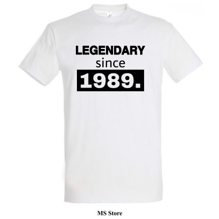 Legendary since 1989