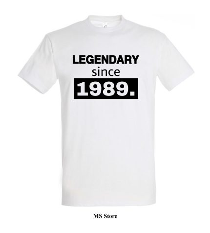 Legendary since 1989