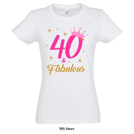 40 nd fabulous majica
