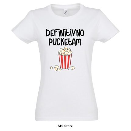 Definitivno pucketam majica