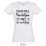 From mrs neozbiljna majica 1