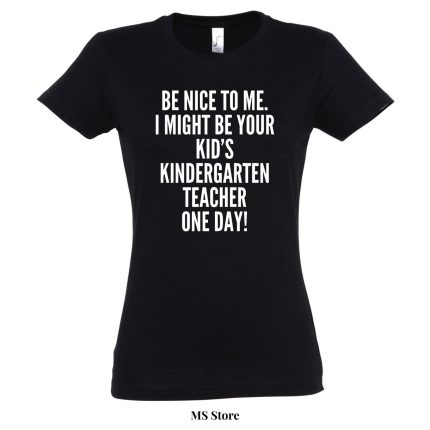 Be nice to me kindergarten